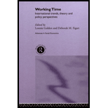 Working Time  International Trends, Theory, and Policy Perpectives