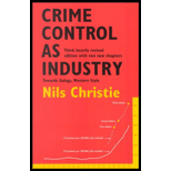 Crime Control as Industry  Towards Gulags Western Style, Revised