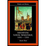 Medieval Naval Warfare, 1000 1500