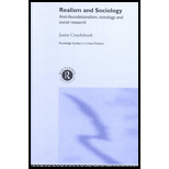 Realism and Sociology  Anti Foundationalism, Ontology and Social Research