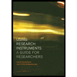 Using Research Instruments A Guide for Researchers