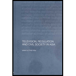 Television, Regulation and Civil Society in Asia