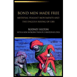 Bond Men Made Free  Medieval Peasant Movements and the English Rising of 1381