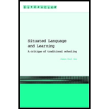 Situated Language and Learning  Critique of Traditional Schooling