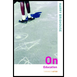 On Education 05 Edition, by Harry Brighouse - ISBN 9780415327909