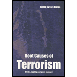 Root Causes of Terrorism  Myths, Reality and Ways Forward