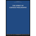 RLE China The Spirit of Chinese Philosophy