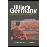 Hitlers Germany Origins, Interpretations, Legacies, Vol. 2