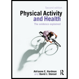 Physical Activity and Health The Evidence Explained