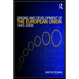 Origins and Development of European Union 1945 2008