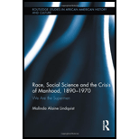 Black Social Science and the Crisis of Manhood, 1890 1970