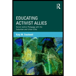 Educating Activist Allies Social Justice Pedagogy with the Suburban and Urban Elite