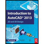 Introduction to AutoCAD 2013 2D and 3D Design