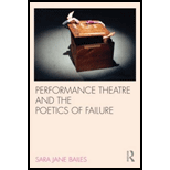 Performance Theatre and Poetics of Failure