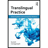 Translingual Practice Global Englishes and Cosmopolitan Relations