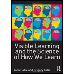 Visible Learning and Science of How We Learn