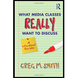 What Media Classes Really Want to Discuss