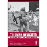 Triumph Revisited Historians Battle for the Vietnam War