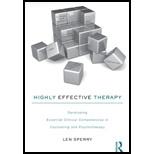 Highly Effective Therapy Developing Clinical Competencies in Counseling and Psychotherapy