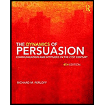 Dynamics of Persuasion Communication and Attitudes in the 21st Century