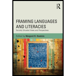 Framing Languages and Literacies  Socially Situated Views and Perspectives