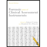 Forensic Uses of Clinical Assessment Instruments