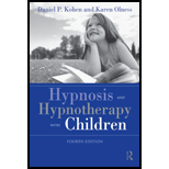 Hypnosis and Hypnotherapy With Children