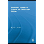 Indigenous Knowledge, Ecology, and Evolutionary Biology