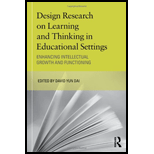 Design Research on Learning and Thinking in Educational Settings Enhancing Intellectual