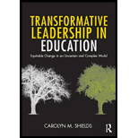 Transformative Leadership in Education Equitable Change in an Uncertain and Complex World