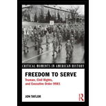 Freedom to Serve Truman, Civil Rights, and Executive Order 9981