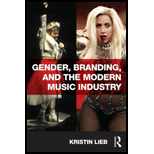 Gender, Branding, and the Modern Music Industry