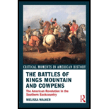 Battles of Kings Mountains and Cowpens