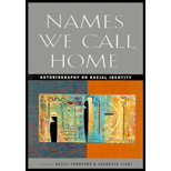 Names We Call Home  Autobiography on Racial Identity