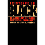 Existence in Black  An Anthology of Black Existential Philosophy