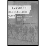 Telegraph Messenger Boys  Labor, Communication and Technology, 1850 1950