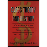 Class Theory and History  Capitalism and Communism in the USSR