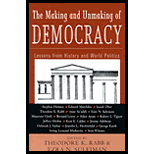 Making and Unmaking of Democracy  Lessons from History and World Politics