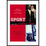 Sport and Color Line  Black Athletes and Race Relations in Twentieth Century America