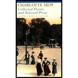 Collected Poems and Selected Prose of Charlotte Mew