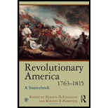 Revolutionary America, 1763   1815 Sourcebook