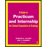 Guide to Practium and Internship for School Counselors in Training