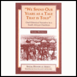 We Spend Our Years as Tale That Is Told