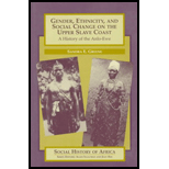 Gender, Ethnicity, and Social Change on the Upper Slave Coast  A History of the Anlo Ewe