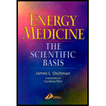 Energy Medicine  The Scientific Basis