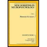 New Horizons in Neuropsychology  Proceedings of the 9th Tokyo Metropolitan Institute of Neuroscience (TMIN) Symposium New Horizons in Neuropsychology, Tokyo, 24 25 November 1993