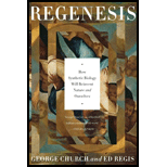 Regenesis How Synthetic Biology Will Reinvent Nature and Ourselves