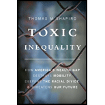 Toxic Inequality: How America