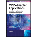 MPLS Enabled Applications Emerging Developments and New Technologies