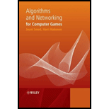 Algorithms and Networking for Computer Games